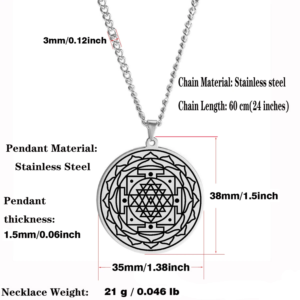 talisman-sri-yantra-oeil-de-shiva-dimensions-acier-argente. Pendentif Talisman Sri Yantra en acier inoxydable argenté, avec dimensions : diamètre de 38 mm, chaîne de 60 cm, poids de 21 g.